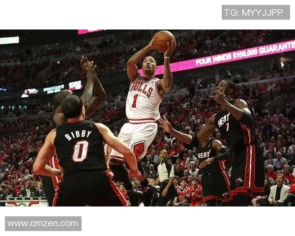 公牛队罗斯精彩封盖热火队瞬间回顾与分析 公牛队罗斯精彩封盖热火队瞬间回顾与分析